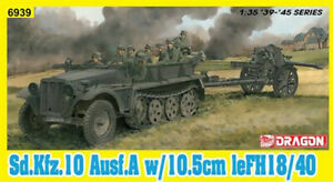 DRAGON 6939 sd.kfz.10 Ausf.A W/10.5cm leFHI8/40  1/35 SCALE