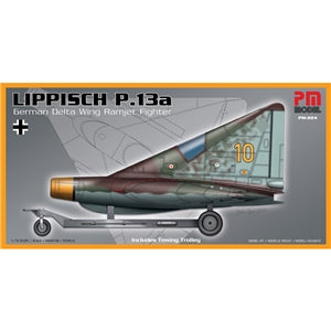 PM MODELS PM-224 LIPPISCH P.13A   1/72 SCALE